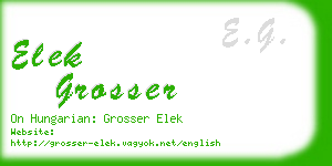 elek grosser business card